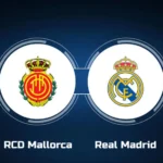 Prediksi Real Madrid vs Real Mallorca 15 Mei 2025